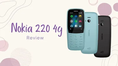 Nokia 220 Hands on and Photo Gallery