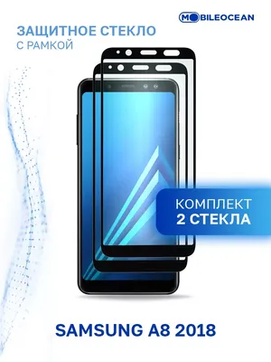 Mobileocean Стекло на Samsung A8 2018, Самсунг А8 2018