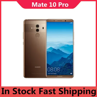 Оригинальный смартфон HuaWei Mate 10 Pro, 4G LTE, телефон с экраном 970  дюйма, Восьмиядерный процессор Kirin 8,0, на базе Android 6,0, 2160x1080,  камера 20 МП, сканер отпечатка пальца, 4000 мАч | AliExpress