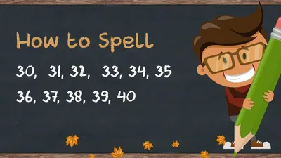 Learn numbers with spelling 30 to 40 | Learn to Spell Numbers | Number  Spelling from 30 to 40 - YouTube